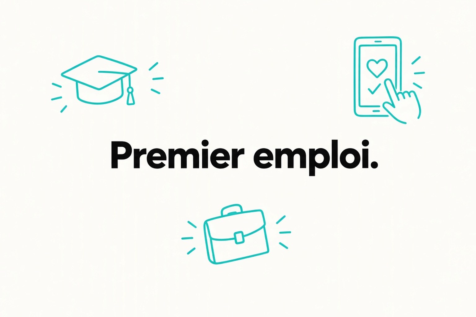 Jeune diplômé : comment décrocher son premier emploi en 2026